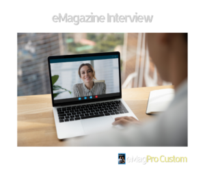 eMagPro Custom eMagazine Interview